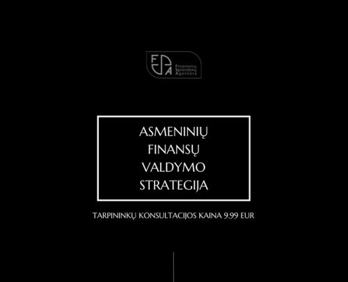 Naujiena. Nuo 2023 metų tarpininkų konsultacijos “Asmeninių finansų valdymo strategija” kaina 9.99 Eur (standartinėms situacijoms)